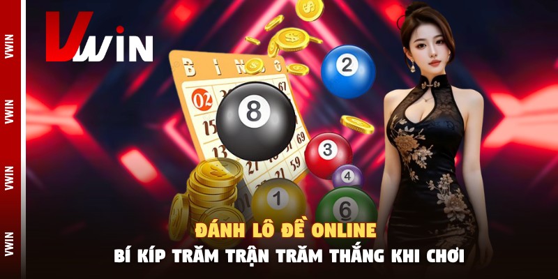 danh lo de online