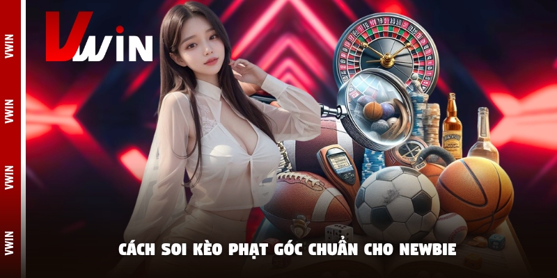 soi keo Cách soi kèo phạt góc chuẩn cho newbiegoc meo soi